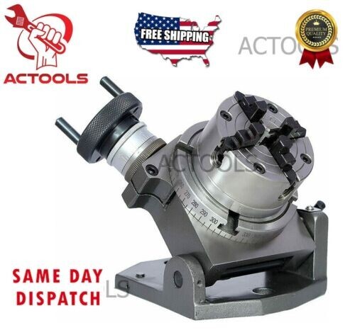 New Tilting Rotary Table 4"(100mm) + 70mm Independent Chuck 4 Jaws USA ACTOOLS