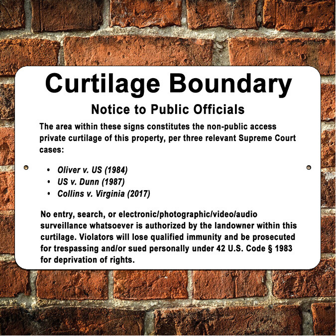 Curtilage Boundary Public Officials Notice No Trespassing  Sign Metal Decal
