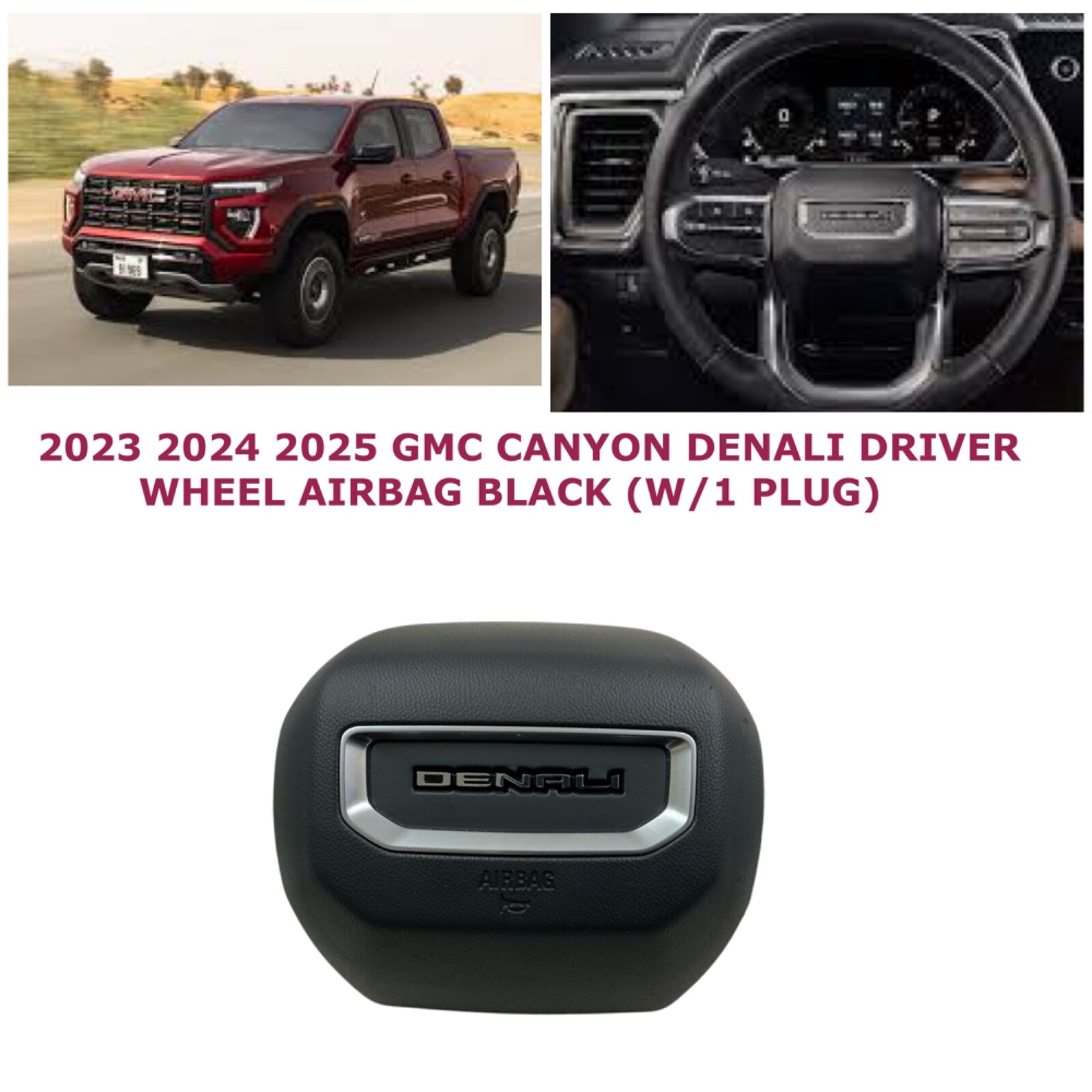 2023 2024 2025 GMC Canyon DENALI driver wheel airbag (W/1 PLUG) BLACK 85024807