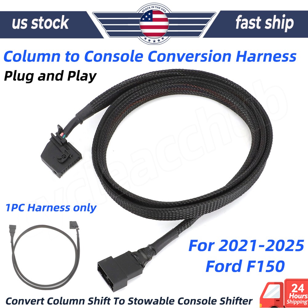 For 2021 - 2025 Ford F150 Column to Console Conversion Harness Stowable Shifter