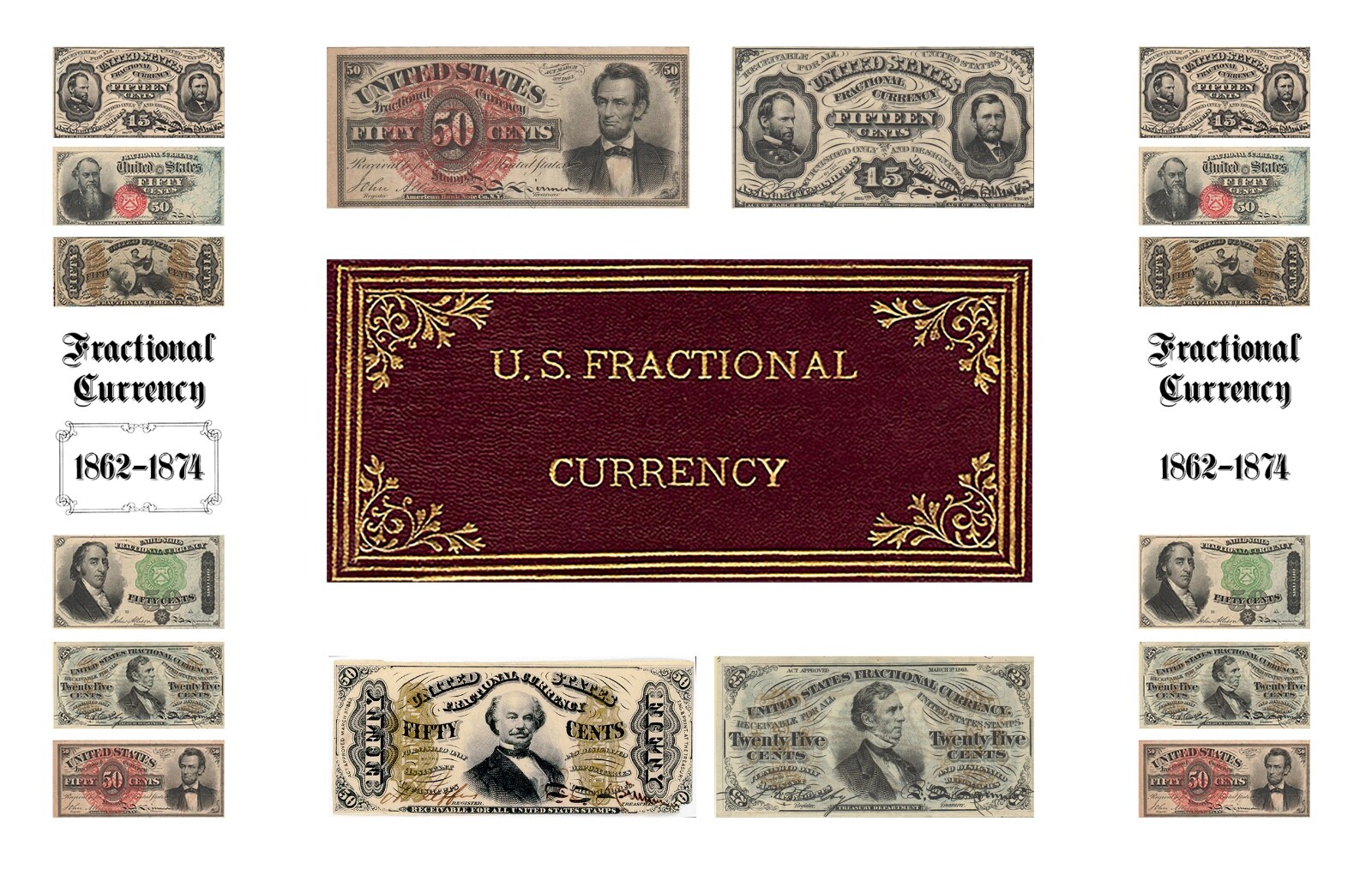 Fractional Currency Book Two of the complete type set 8-1/2" X 5-1/2"  Flip Book