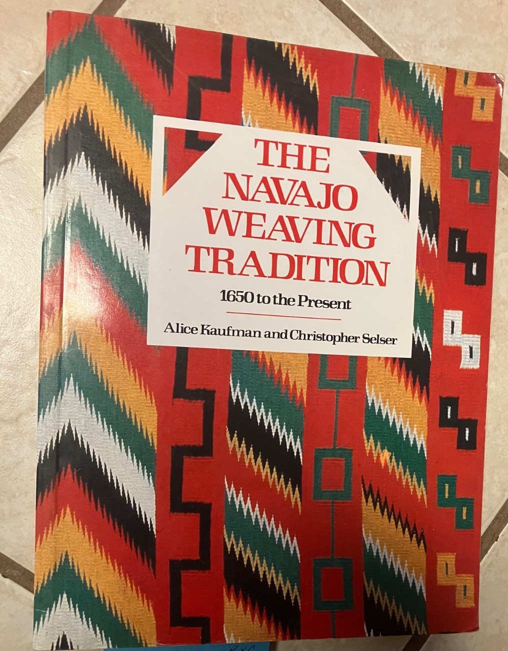 Neat book! The Navajo Weaving Tradition-1650 to present by Kaufman & Selser