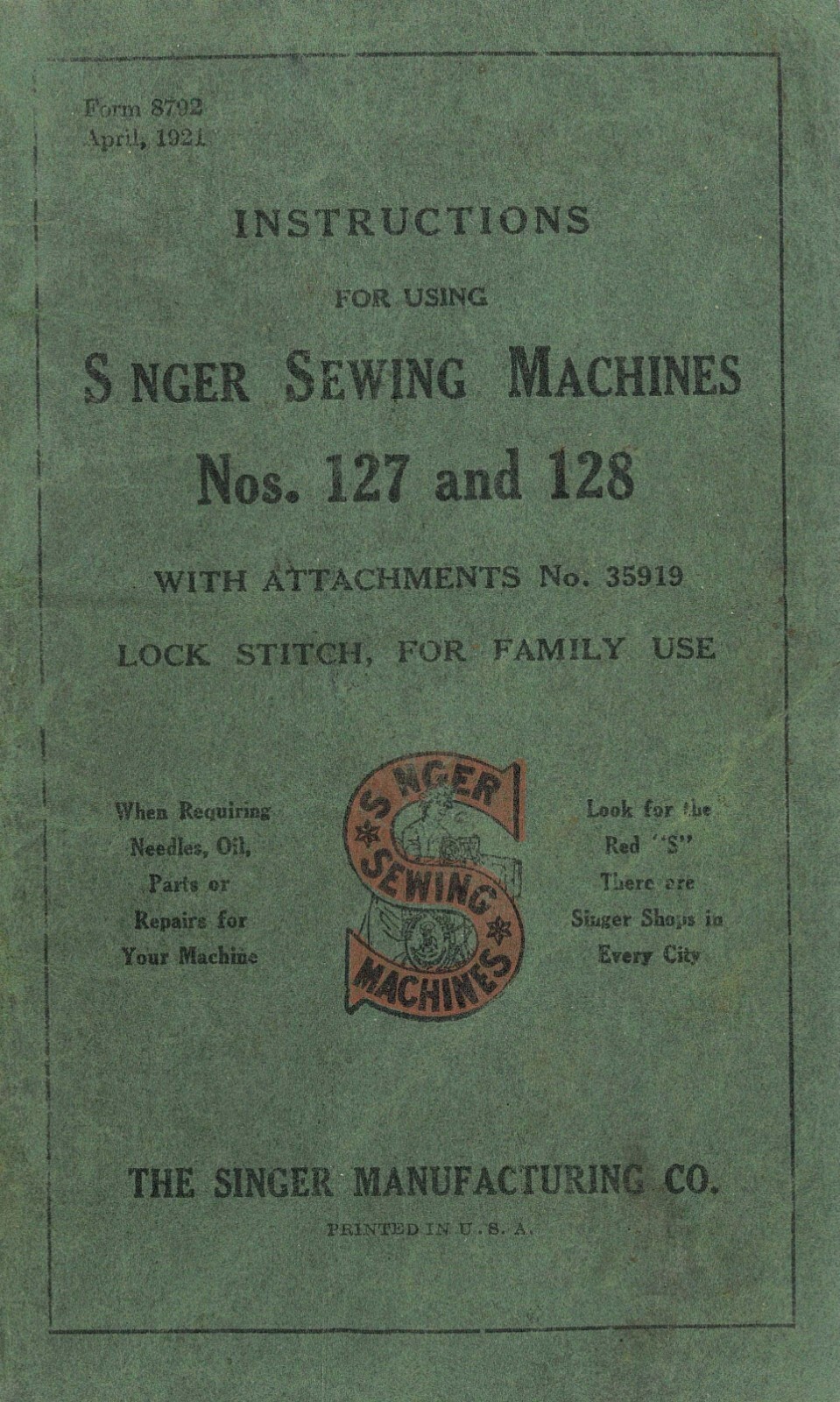 Singer Treadle Sewing Machine No. 127 & 128 Attachment No. 35919 Owner's Manual