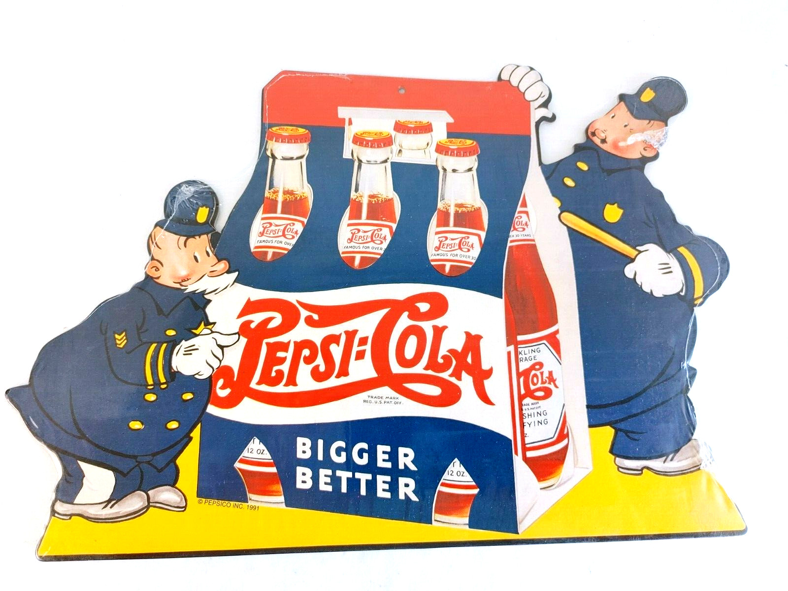 © 1991 Pepsi "BIGGER BETTER" Cardboard Sign Pete, Pepsi Cop 14.5 x 9.5"  #17651
