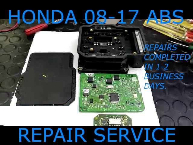 2008-2017 Honda VSA ABS Brake Control Module -REPAIR SERVICE-