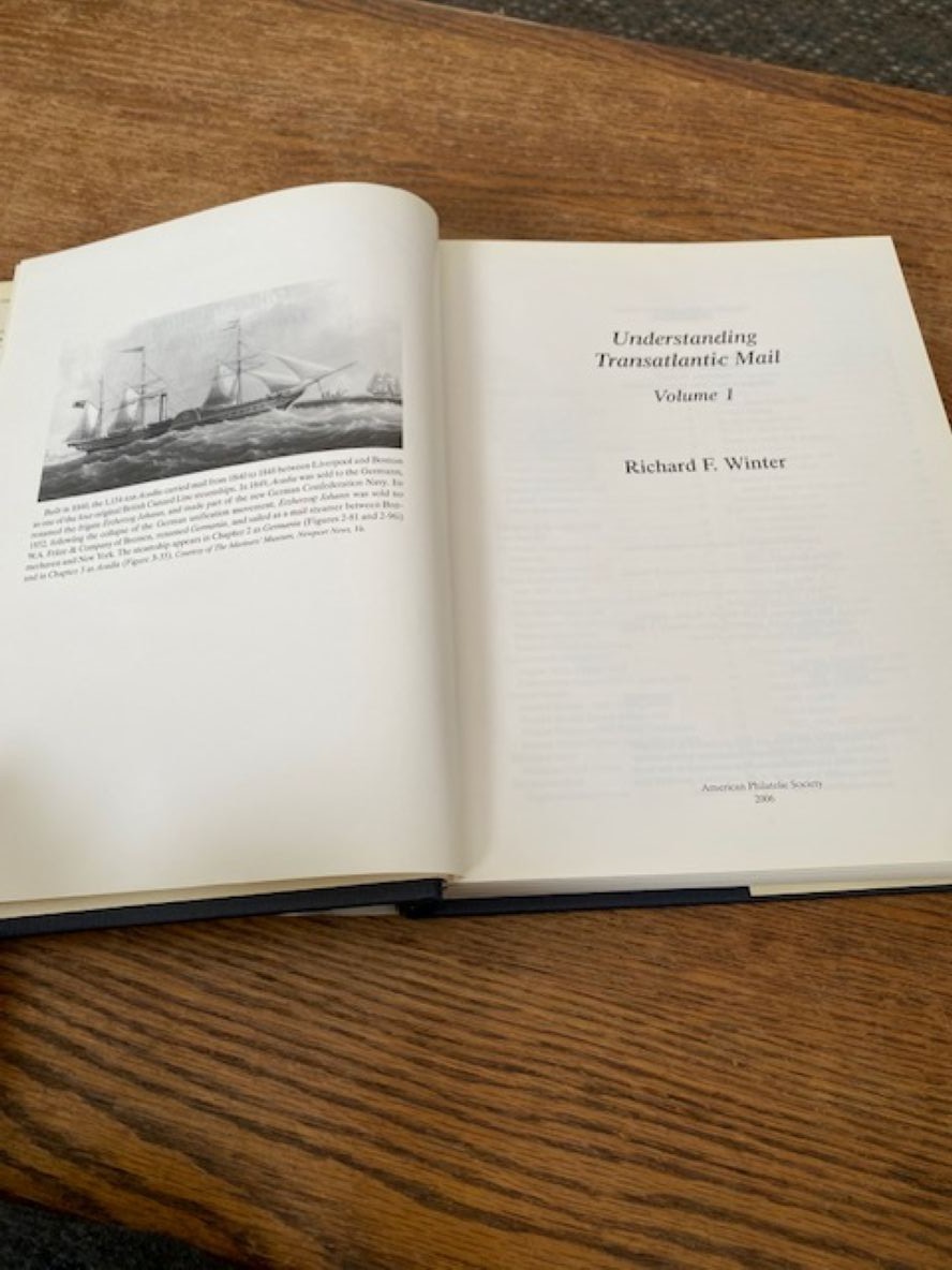Understanding Transatlantic Mail Volume 1 by Richard F. Winter. W/CD