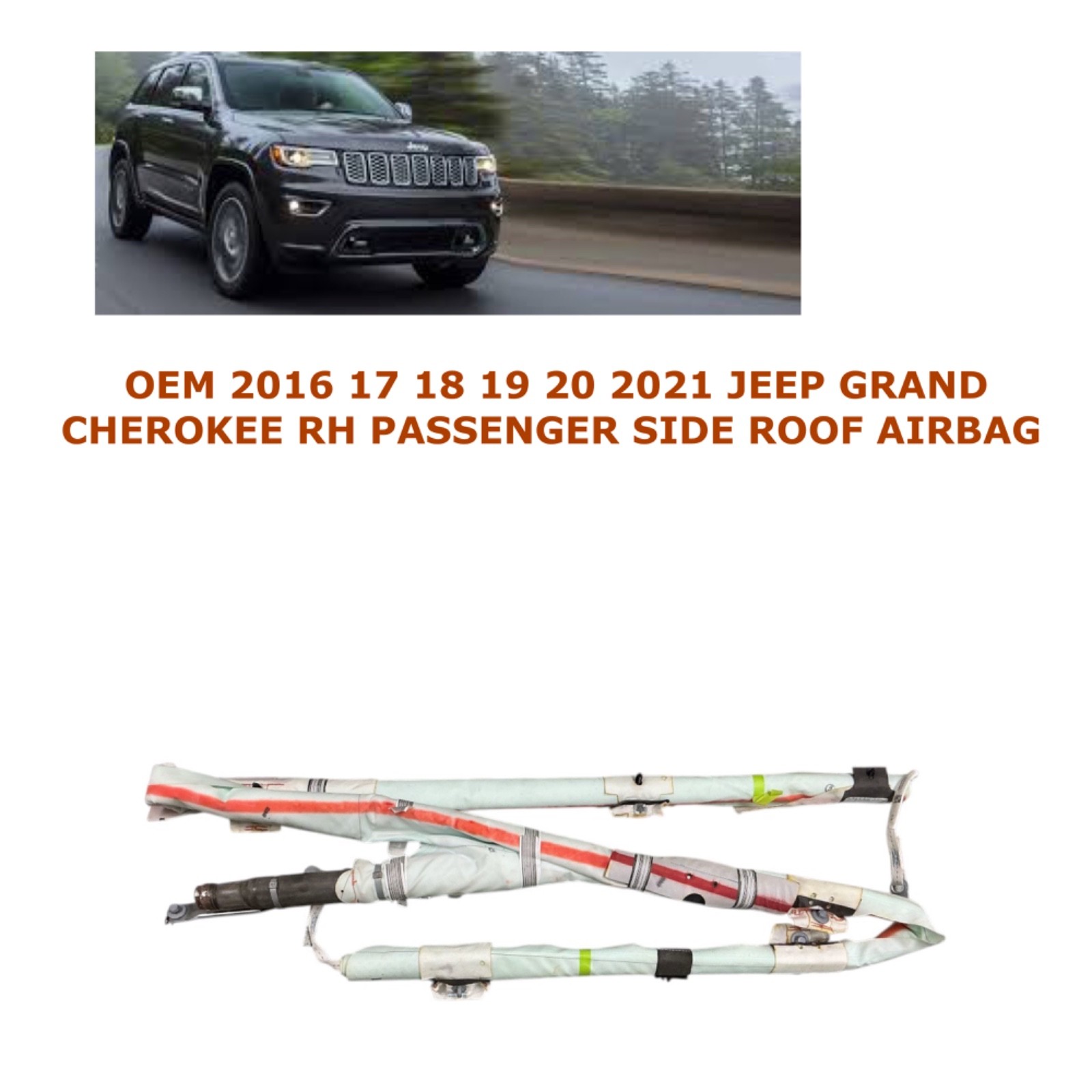 2016 17 18 19 20 2021 Jeep Grand Cherokee right side roof airbag 68250174AH