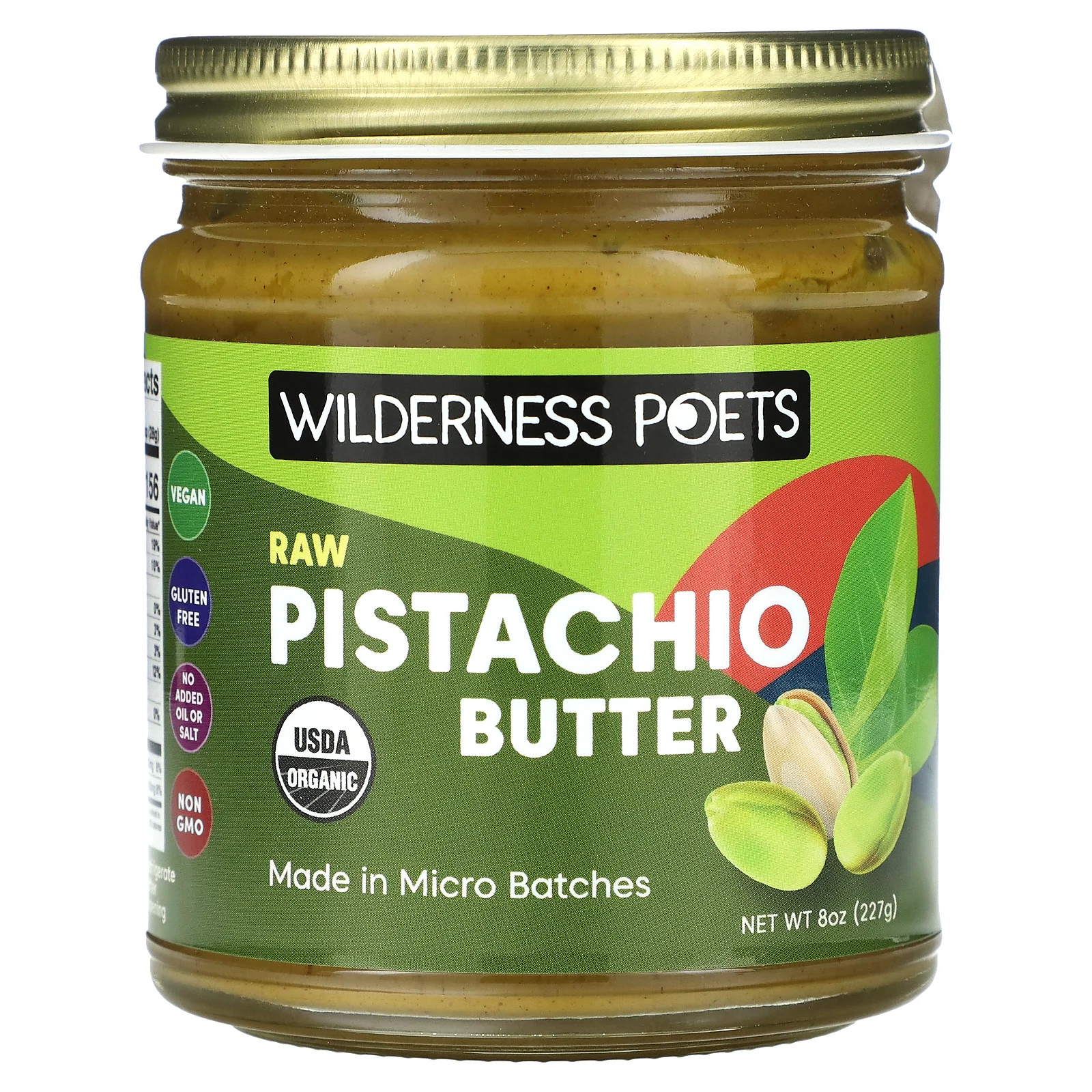 Wilderness Poets Raw Pistachio Butter 8 oz 227 g Cholesterol-Free, Gluten-Free,