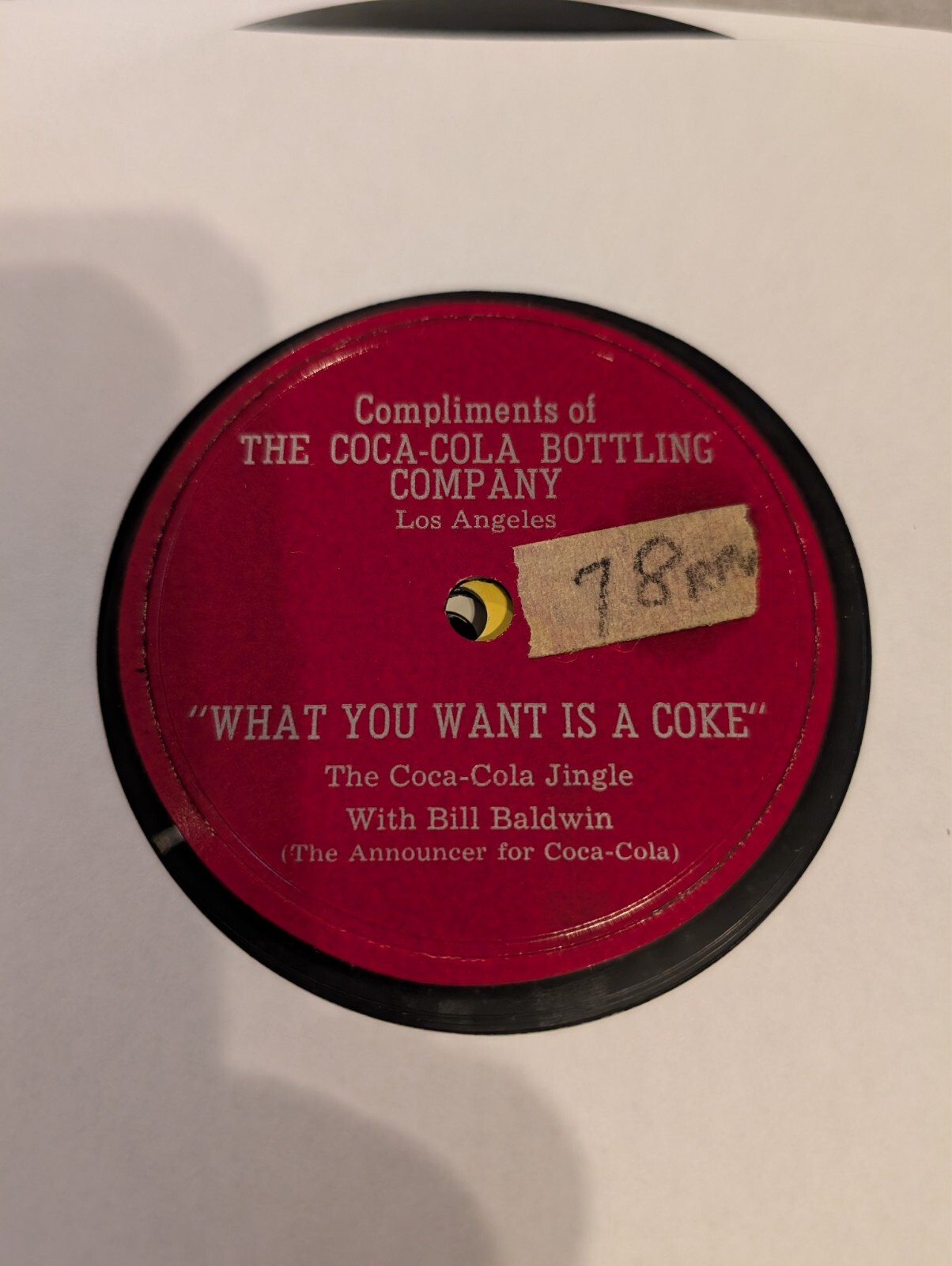 RARE 1952 Coca Cola Jingle "What You Want Is a Coke" 1952 7" 78 RPM EX Engraved
