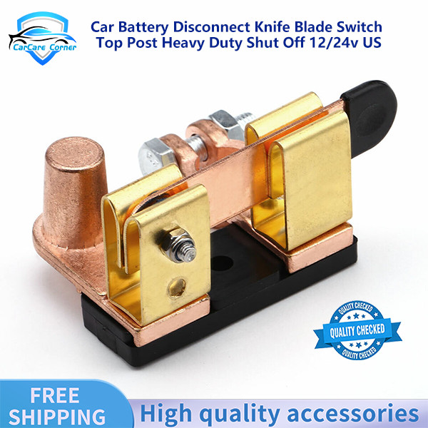 Top Post Battery Disconnect Knife Blade Switch Heavy Duty Car Shut Off 12/24v US