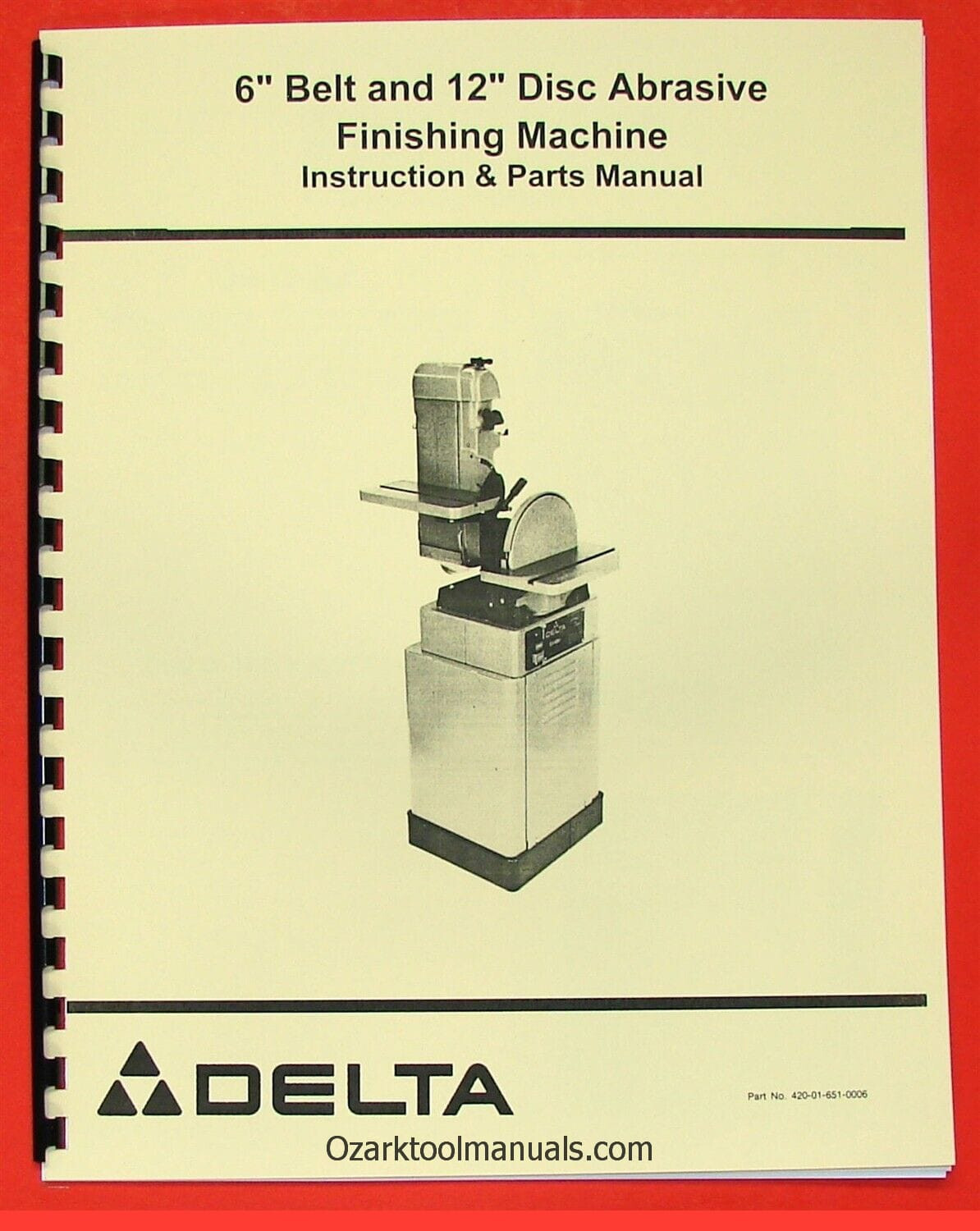 DELTA 6" Belt & 12" Disc Sander Owner Operator & Parts Manual 0208