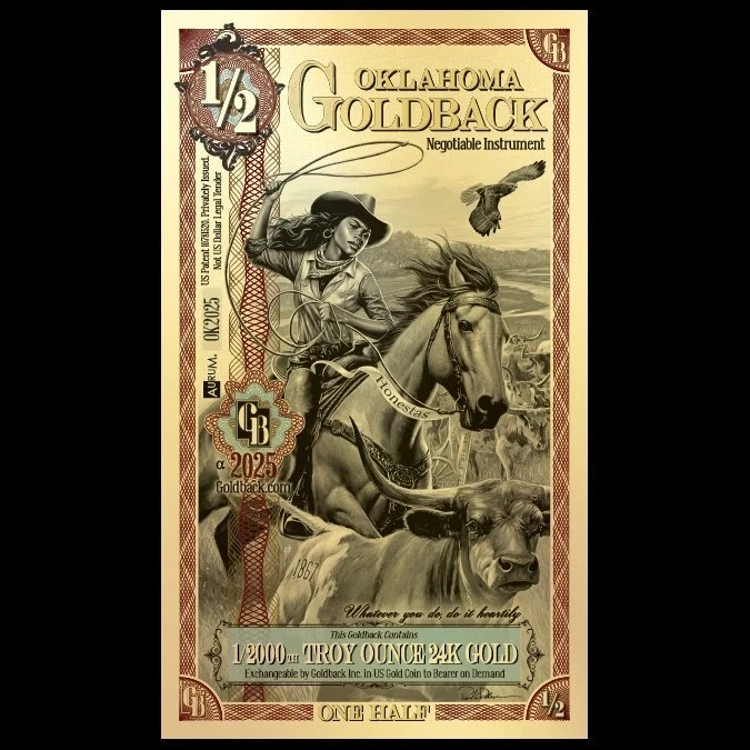 1/2 OKLAHOMA Goldback Aurum Gold Foil Note 1/2000 oz 24kt .999 Fine IN STOCK