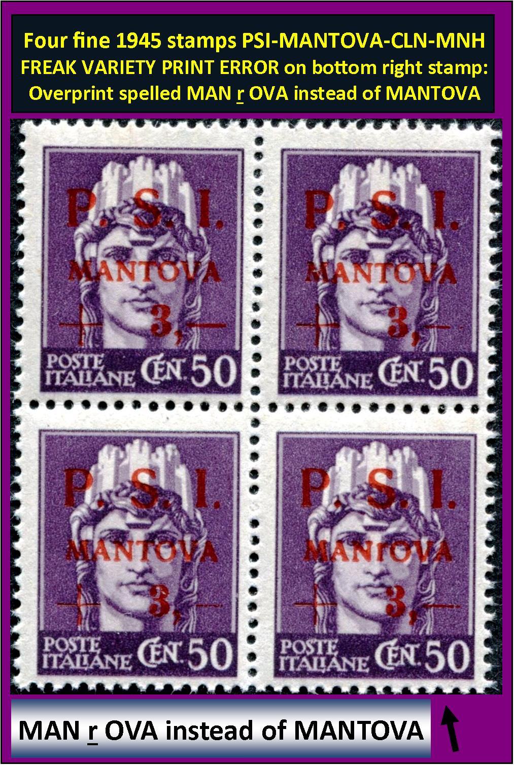 PSI-MANTOVA 1945 CLN 4 stamps three fine MNH and one fine MISPELLED ERROR (167)