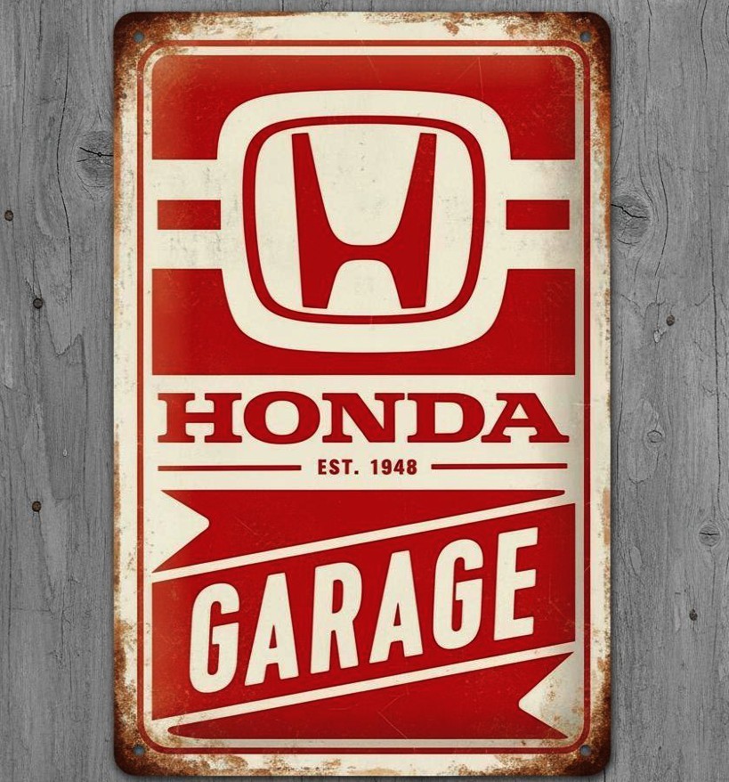 Honda Garage Est. 1948 8 x 12 Vintage Novelty Metal Sign Made In USA New!