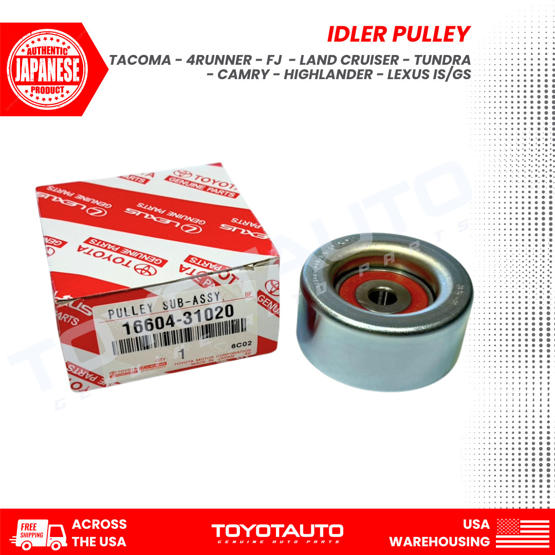 Toyota Idler Pulley 16604-31020 4Runner Tacoma Camry Highlander Lexus OEM