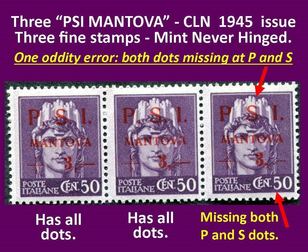 PSI MANTOVA CLN - 3 excellent rare stamps - 1 very rare typeset freak 1945 (159)