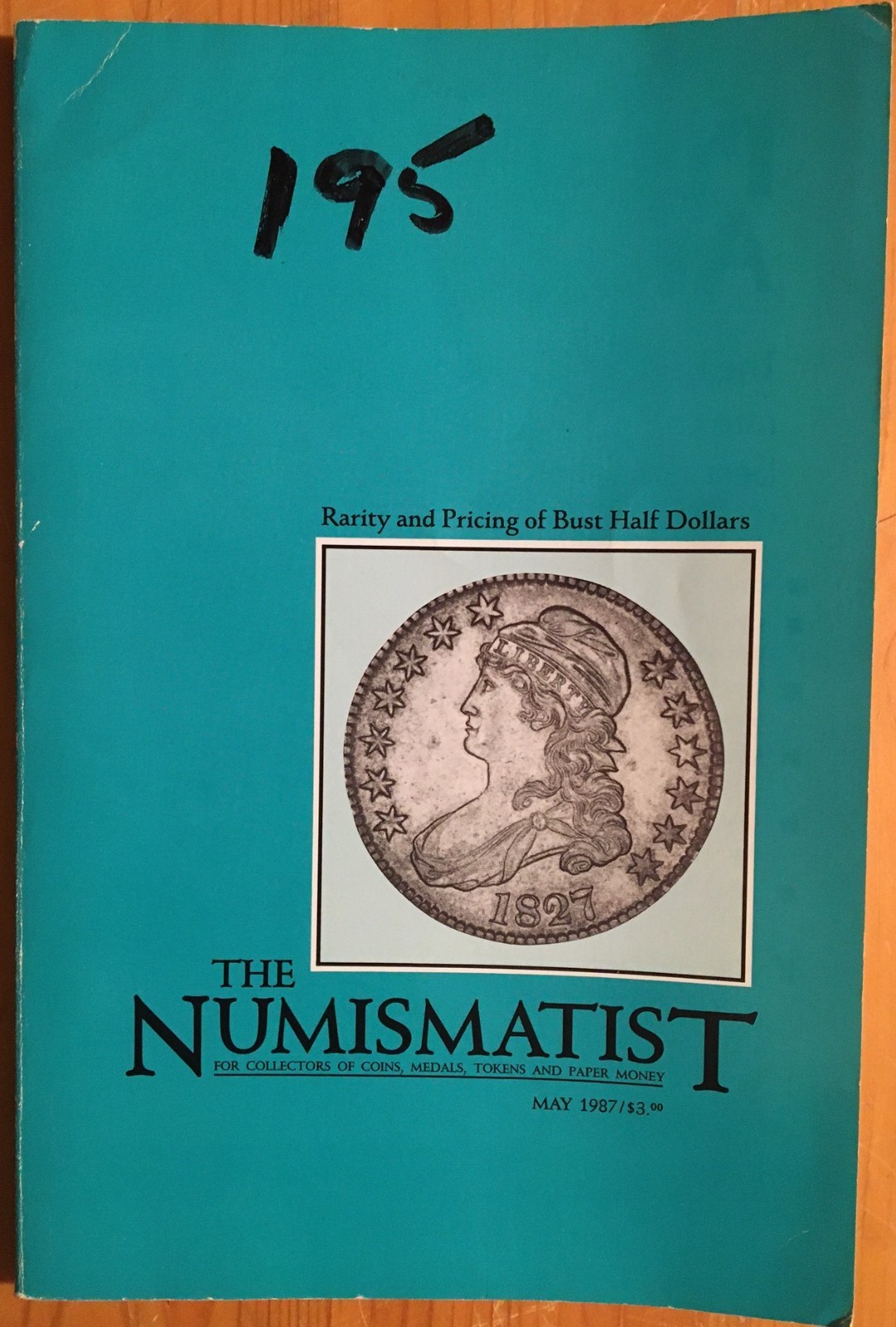 BUST HALF DOLLARS RARITY RATINGS / PRICING (MAY 1987) NUMISMATIST - *26564590 🌈