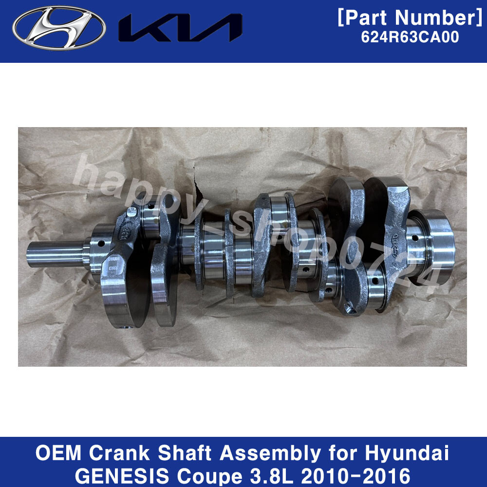 624R63CA00 OEM Crank Shaft Assembly for Hyundai GENESIS Coupe 3.8L 2010-2016