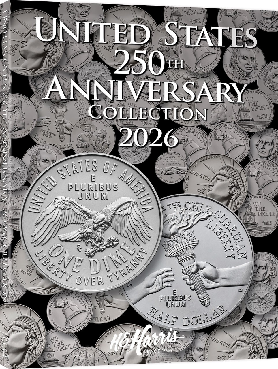 H.E. Harris® Coin Folder - United States 250th Anniversary Collection: 2026