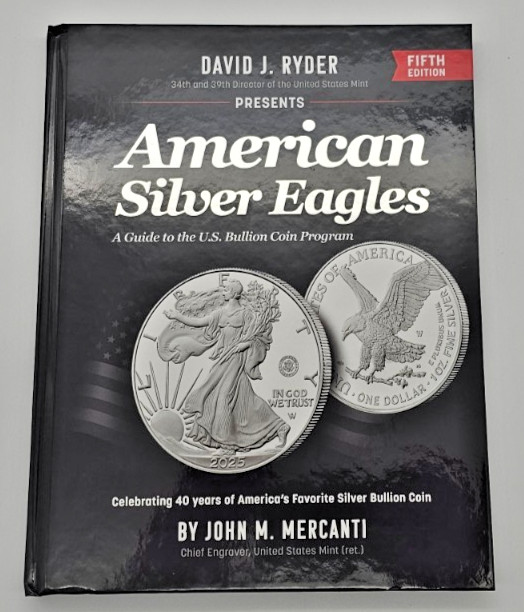 American Silver Eagles: A Guide to the US Bullion Coin Program 5th Ed Large Size