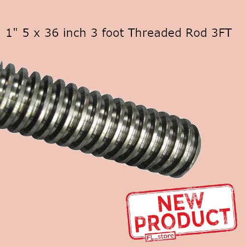 1" - 5 x 36 Inches 3 Feet Acme Fully Threaded Rod 3 Foot Steel Plain Thread NEW