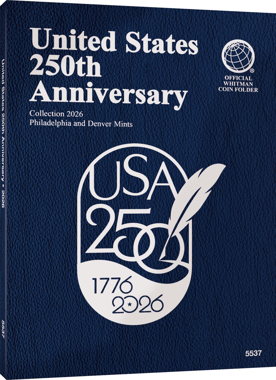 Official Whitman® Coin Folder - United States 250th Anniversary: 2026
