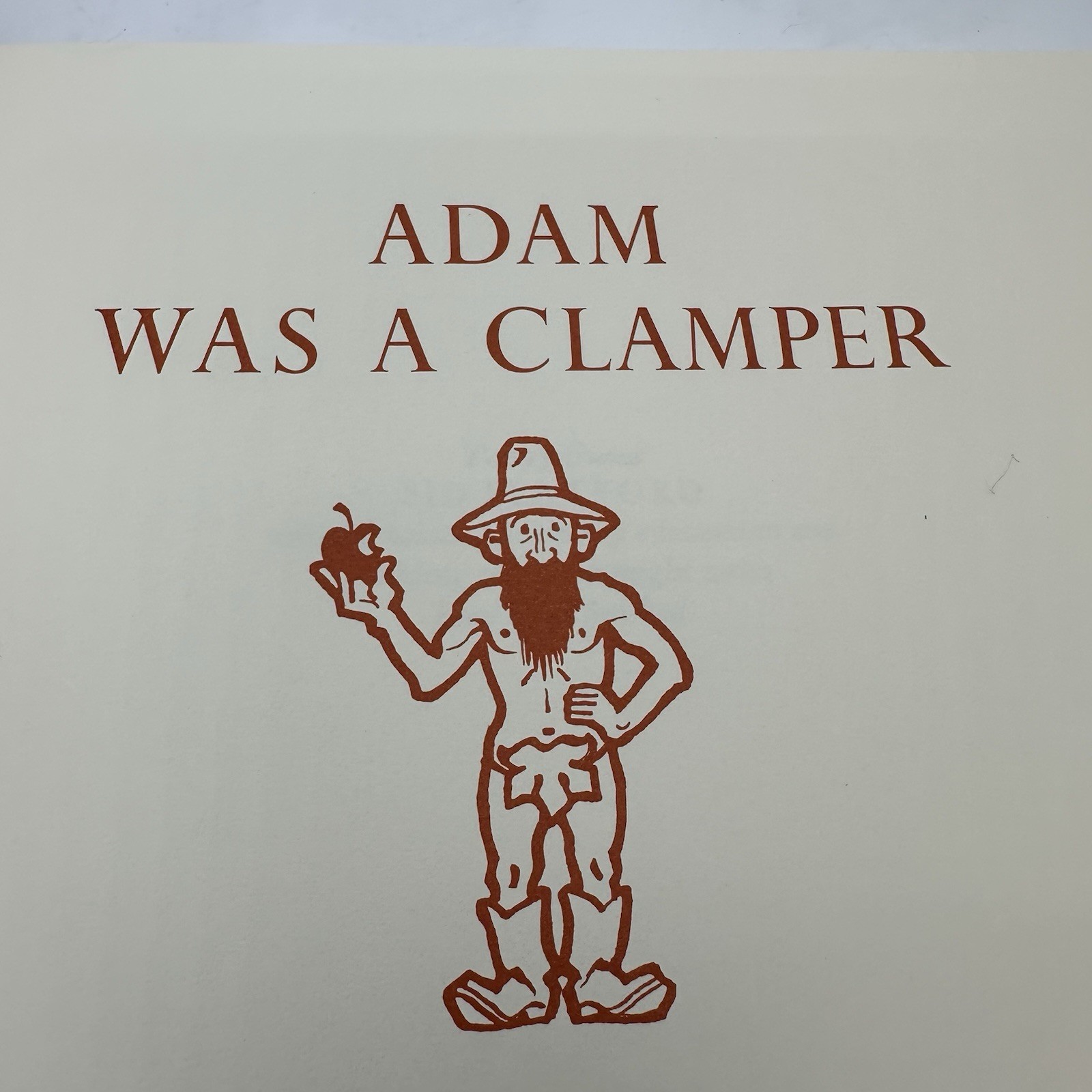 Adam Was a Clamper HC 1980 E. Clampus Vitus ECV 1 of 500 copies Limited RARE