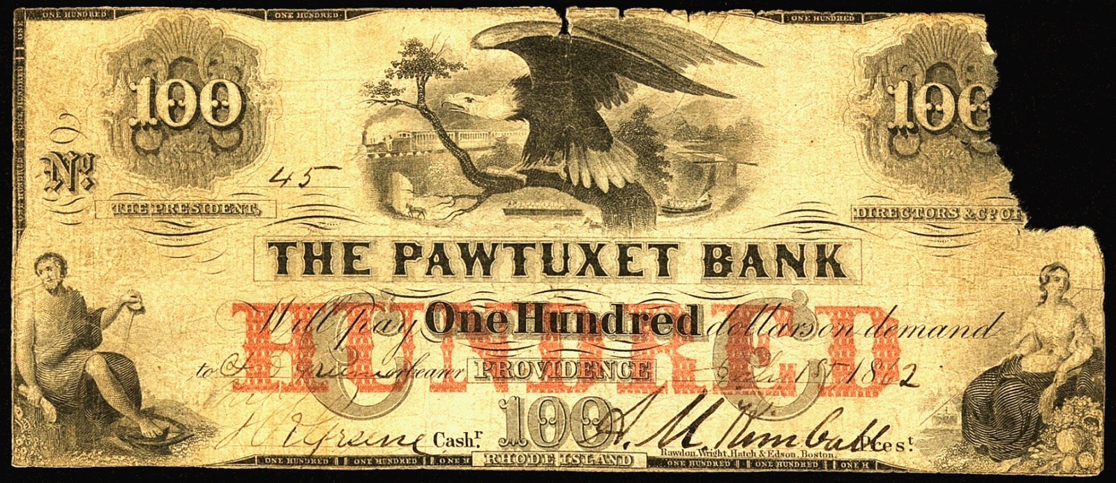 RI $100 The PAWTUXET Bank Rhode Island July 1st, 1862 Haxby RI-225 C88a