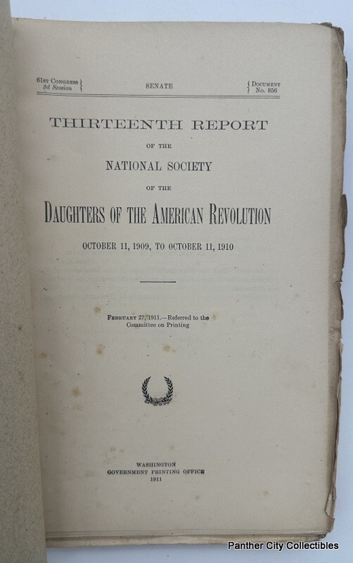 1910 Report National Society Daughters of the American Revolution DAR Americana