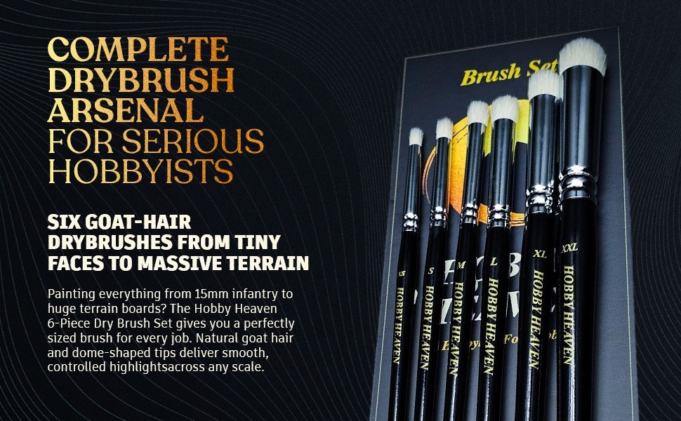 Hobby Heaven 6-Piece Dry Brush Set XS–XXL | Miniature & Model Painting Brushes