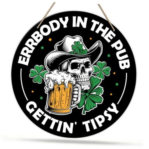 St. Patrick's Day Sign Irish Pub Decor St Patricks Day Western Skeleton Wood