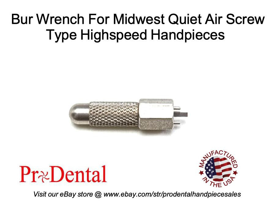 MIDWEST Quiet-Air Screw Type Dental Highspeed Handpiece Bur Wrench - ProDental
