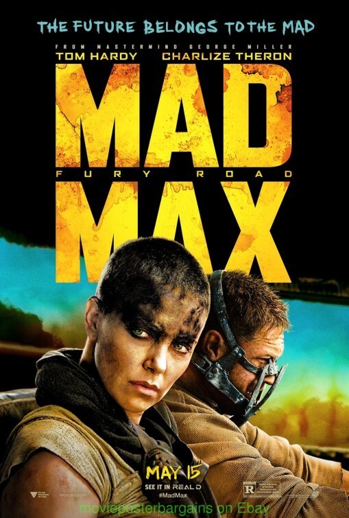 MAD MAX : FURY ROAD MOVIE POSTER 2nd Advance DS 27x40 TOM HARDY George Miller