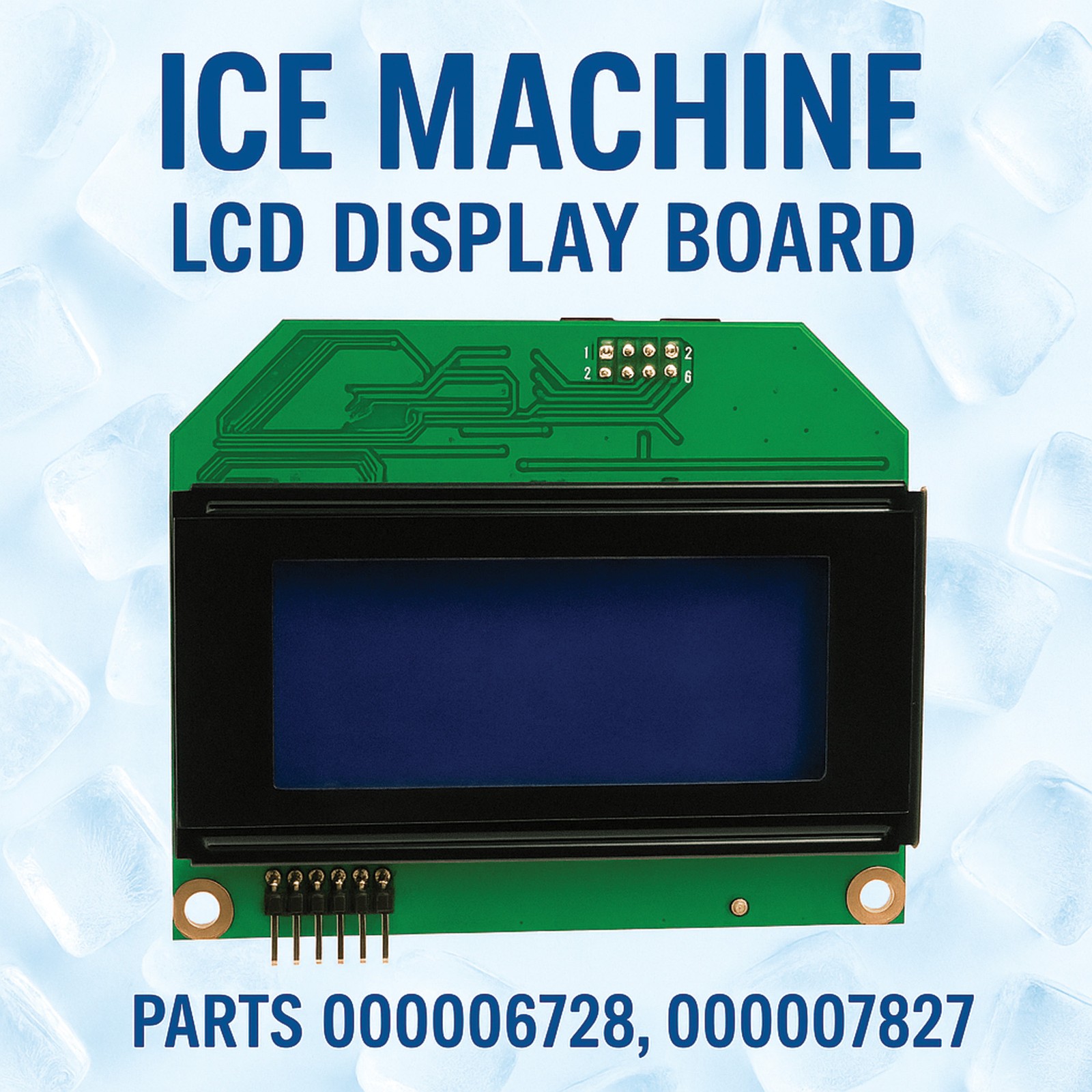 IMM Replacement For Manitowoc Control Board LCD Display 000006728 000007827