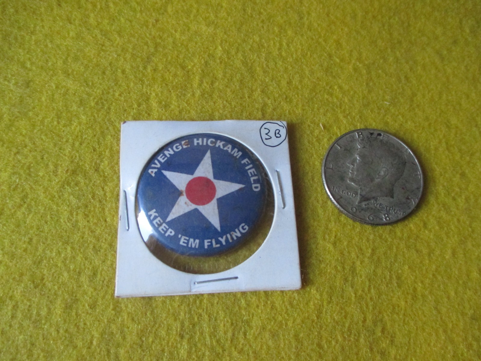 ORIGINAL WWII HOMEFRONT RWB AVENGE HICKAM FIELD 1 1/2 INCH BUTTON(3B)