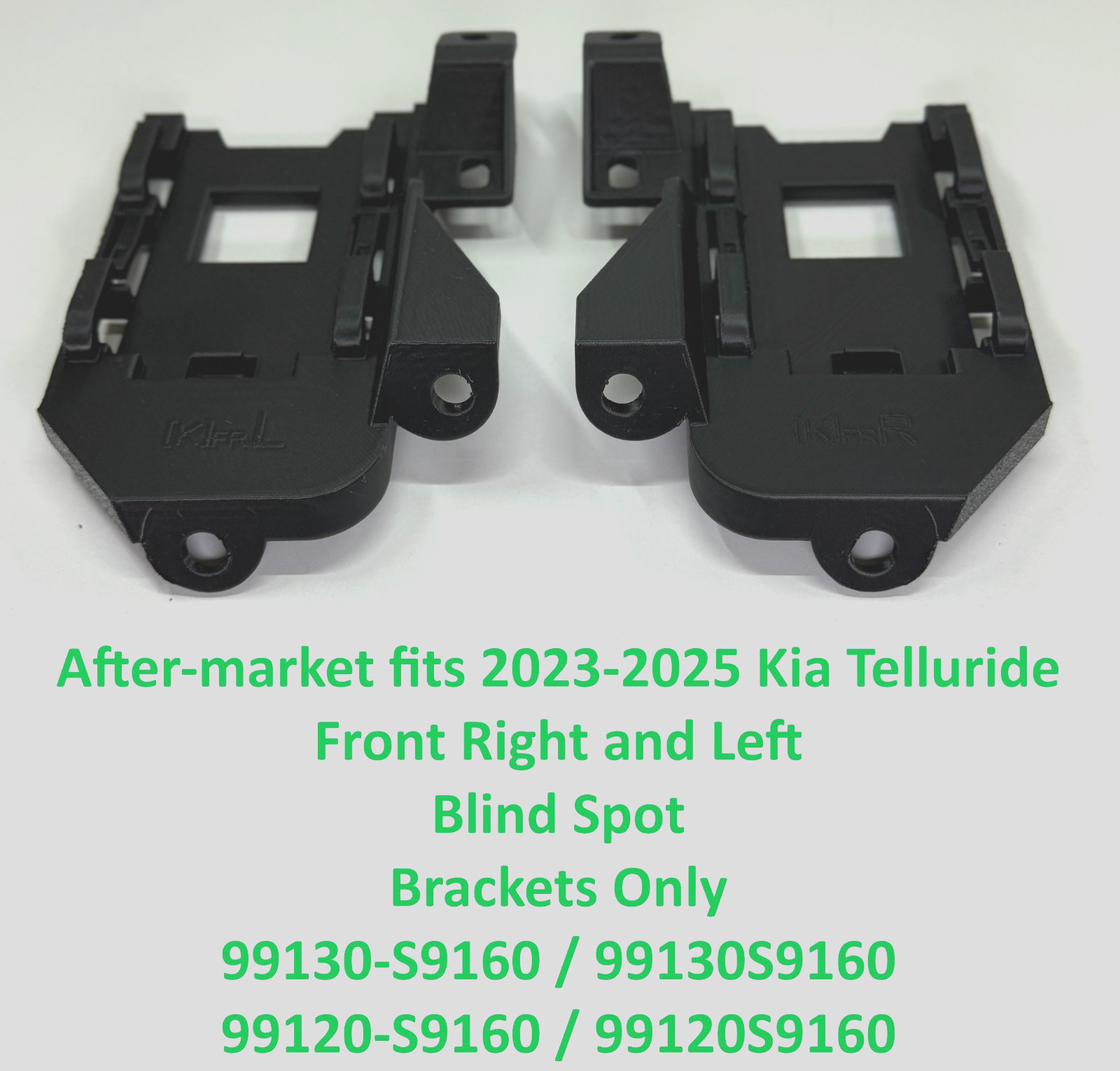 After-market 2023-2025 Kia Telluride Front Right and Left Blind Spot Brackets