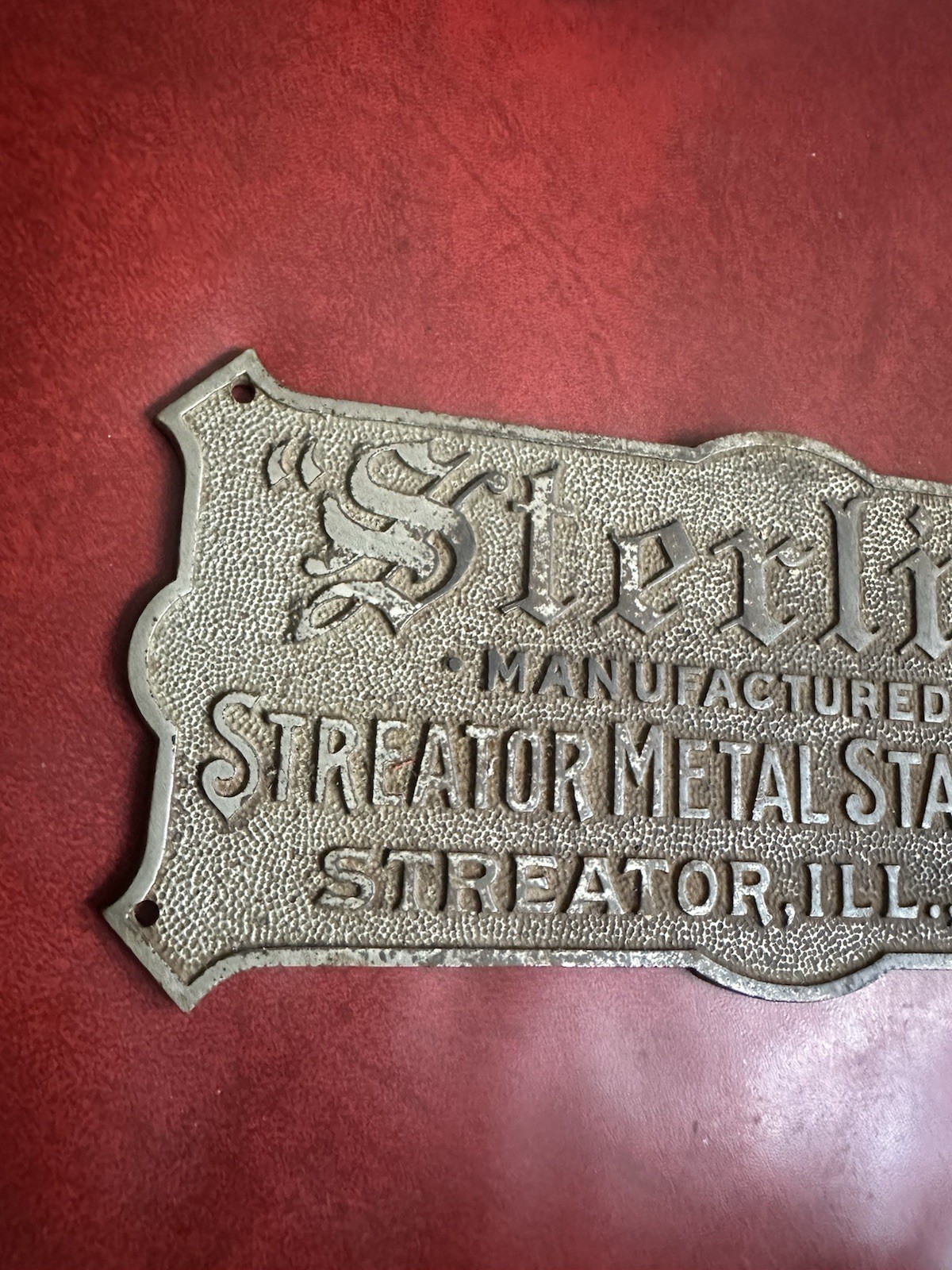 Antique Metal Plaque Nameplate Sterling Streator Metal Stamping co. Illinois