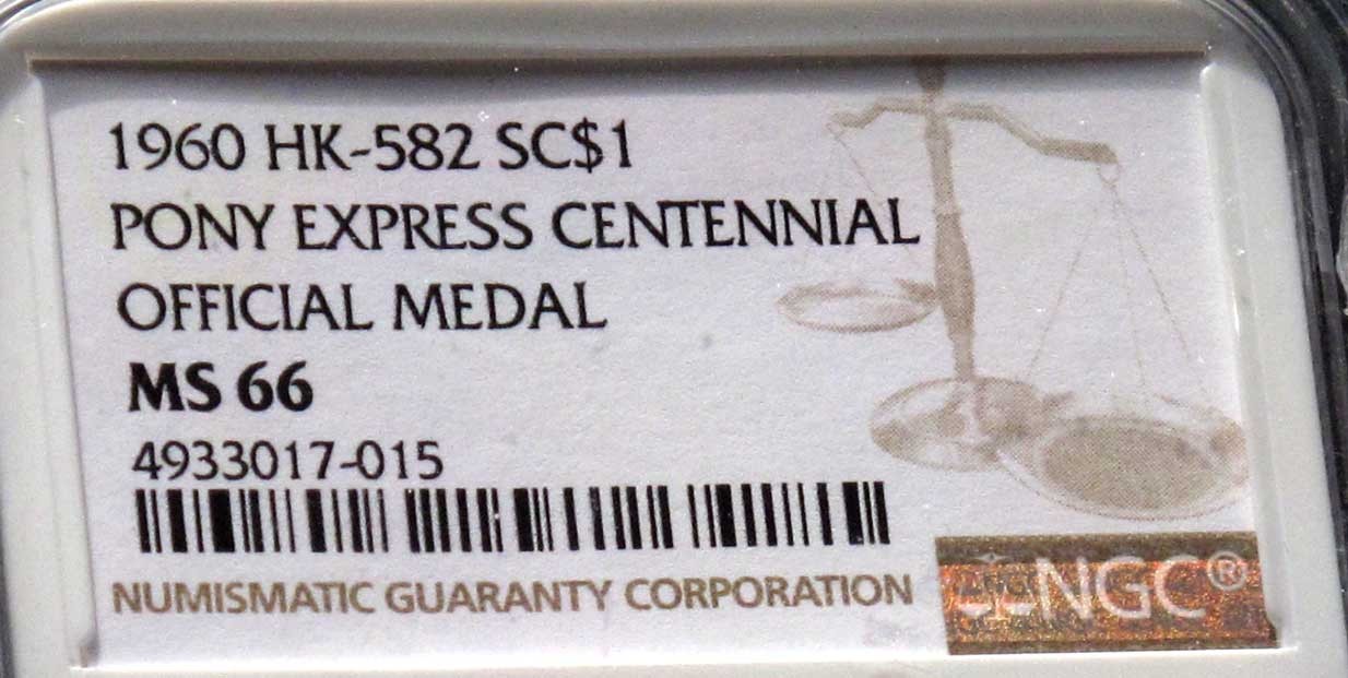 1960 HK-582 : NGC MS 66 : Gem SILVER Pony Express Centennial Off. Medal ASW 0.83