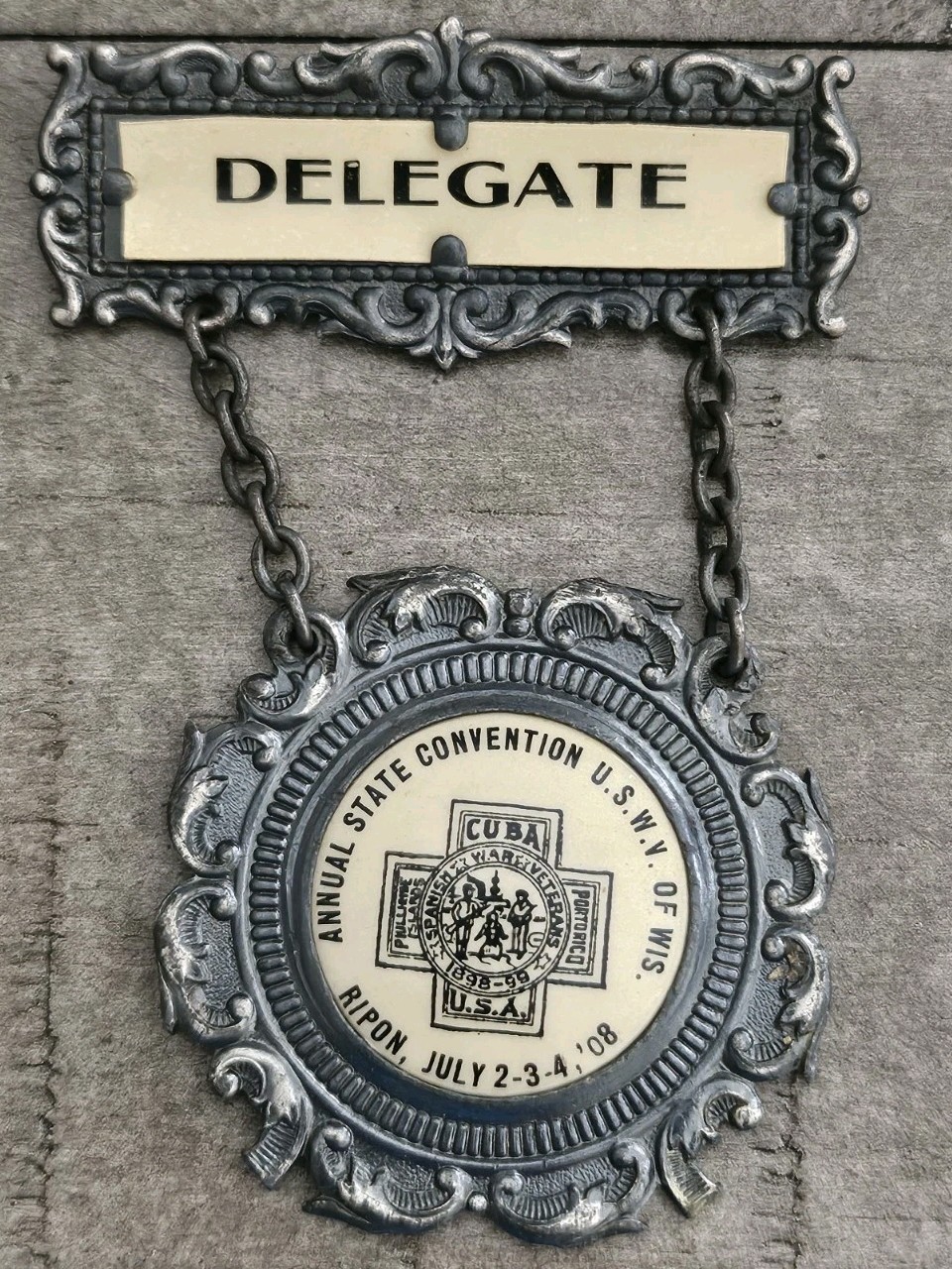 1908 RIPON WISCONSIN SPAN AM DELEGATE BADGE