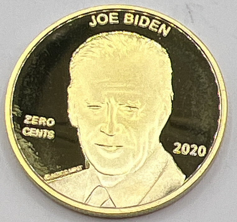 * Joe Biden Zero Cents Novelty Penny Coin - Let's GO Brandon FJB Gold Size 30MM
