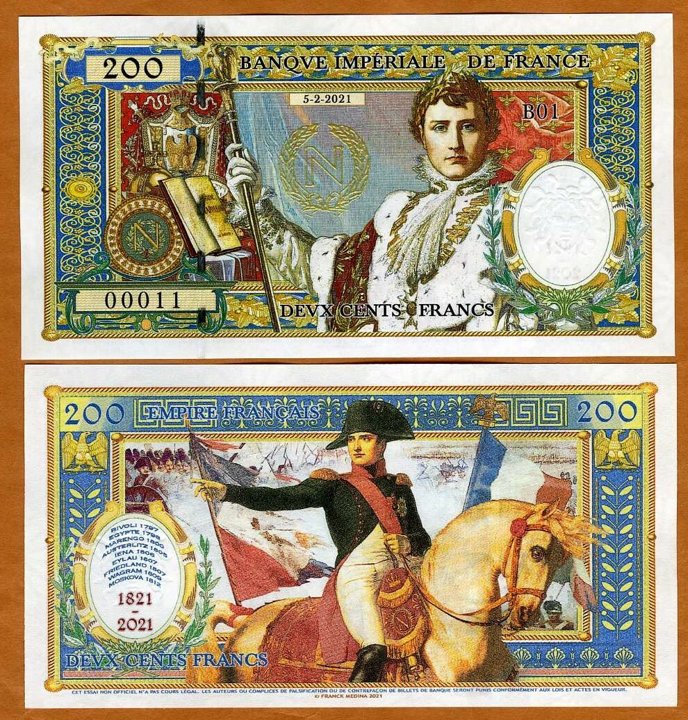 French Empire, 200 Francs, 2021 Private Issue Napoleon Bi-Centennial of death