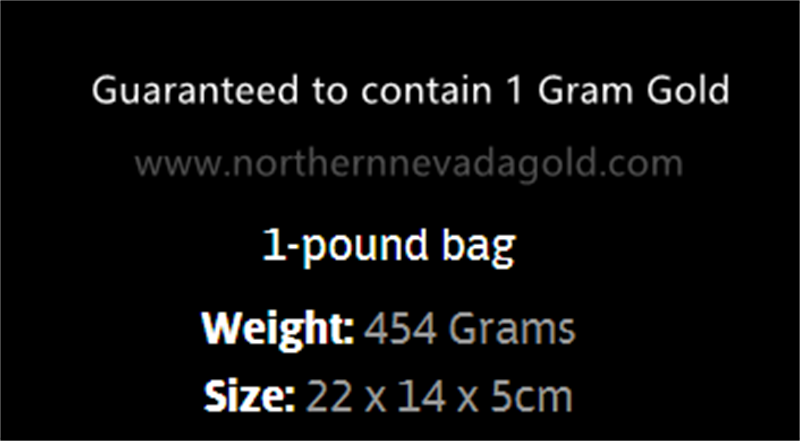 Gold paydirt guaranteed to contain at least 1 Gram Gold