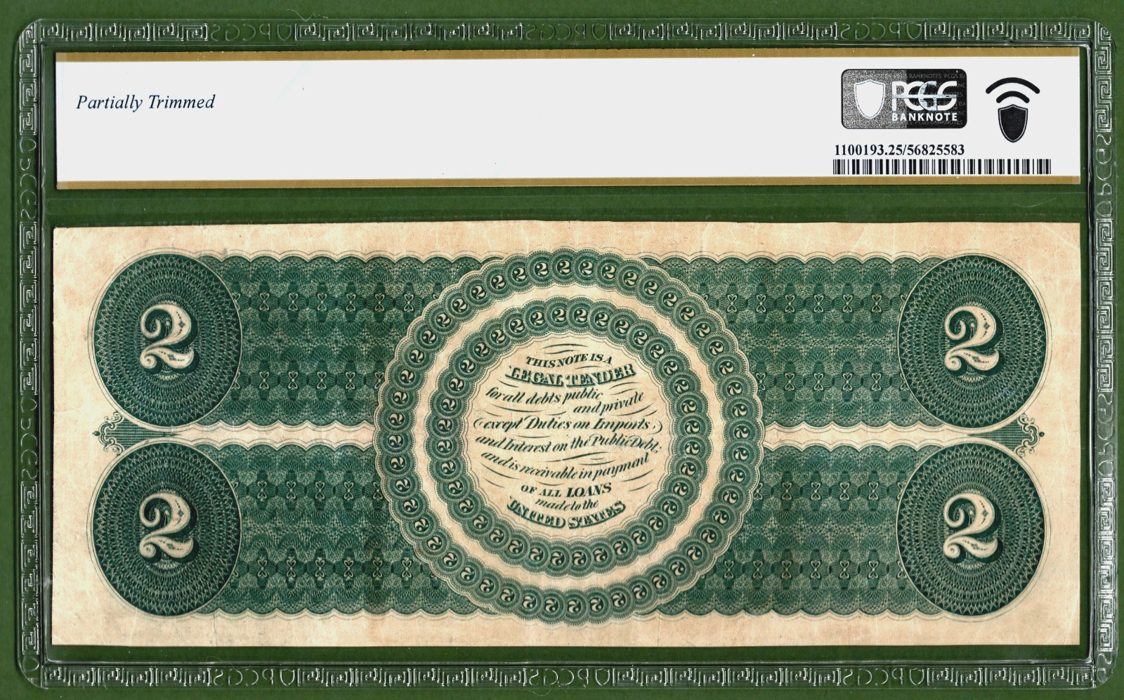1862💲2 LEGAL TENDER 💵 US NOTE 💵 PCGS 25