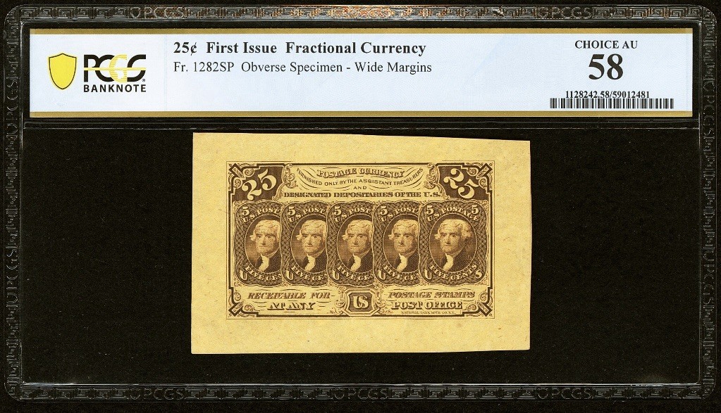 FR# 1282 Fractional 1862 Currency 25c Civil War FIRST Issue Obv Specimen PCGS 58