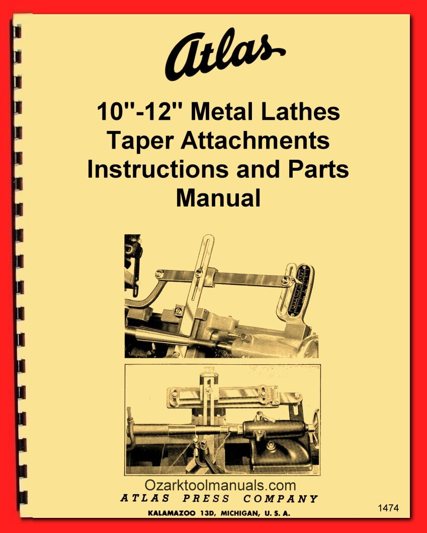 ATLAS-CRAFTSMAN 700 760 Taper Attachments 10"-12" Metal Lathes Parts Manual 1474