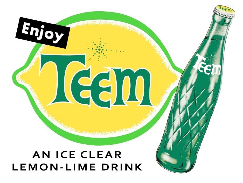 TEEM Ice Clear Lemon Lime Drink - Soda Pop NEW METAL SIGN: 9x12