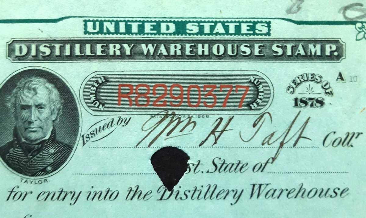 🔥US 27th President WILLIAM H. TAFT Signed 1878 DISTILLERY WAREHOUSE TAX STAMP