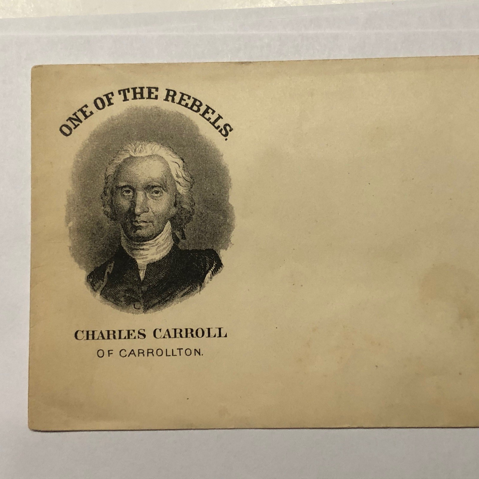 Rare Unused Civil War Patriotic Cover “ One Of The Rebels. Charles Carroll”