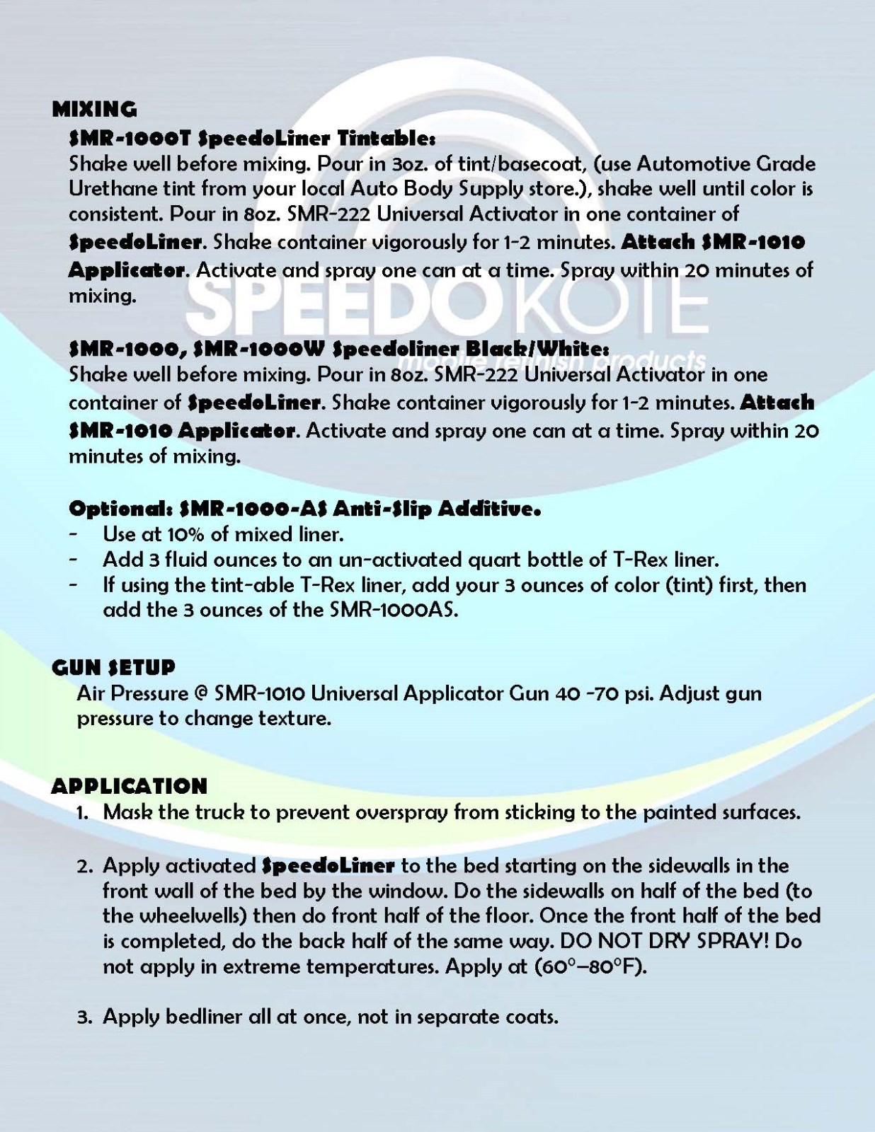 T-Rex Tintable spray-on truck Bed Liner, SMR-1000T-K4 Bedliner kit w/Free Gun