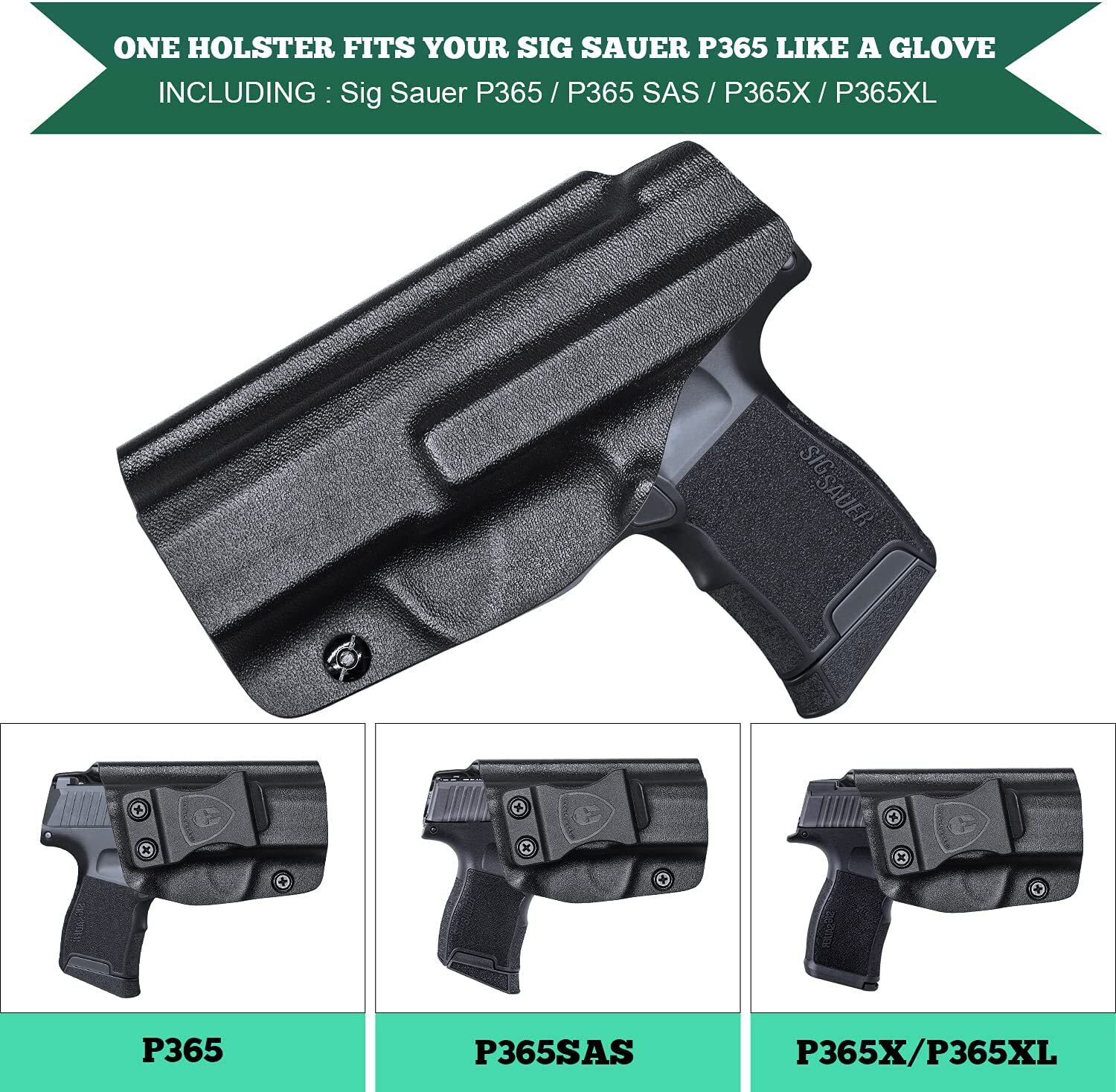 IWB KYDEX Holsters Fit Sig Sauer P365/P365 SAS/P365X/Sig Sauer P365XL Pistol
